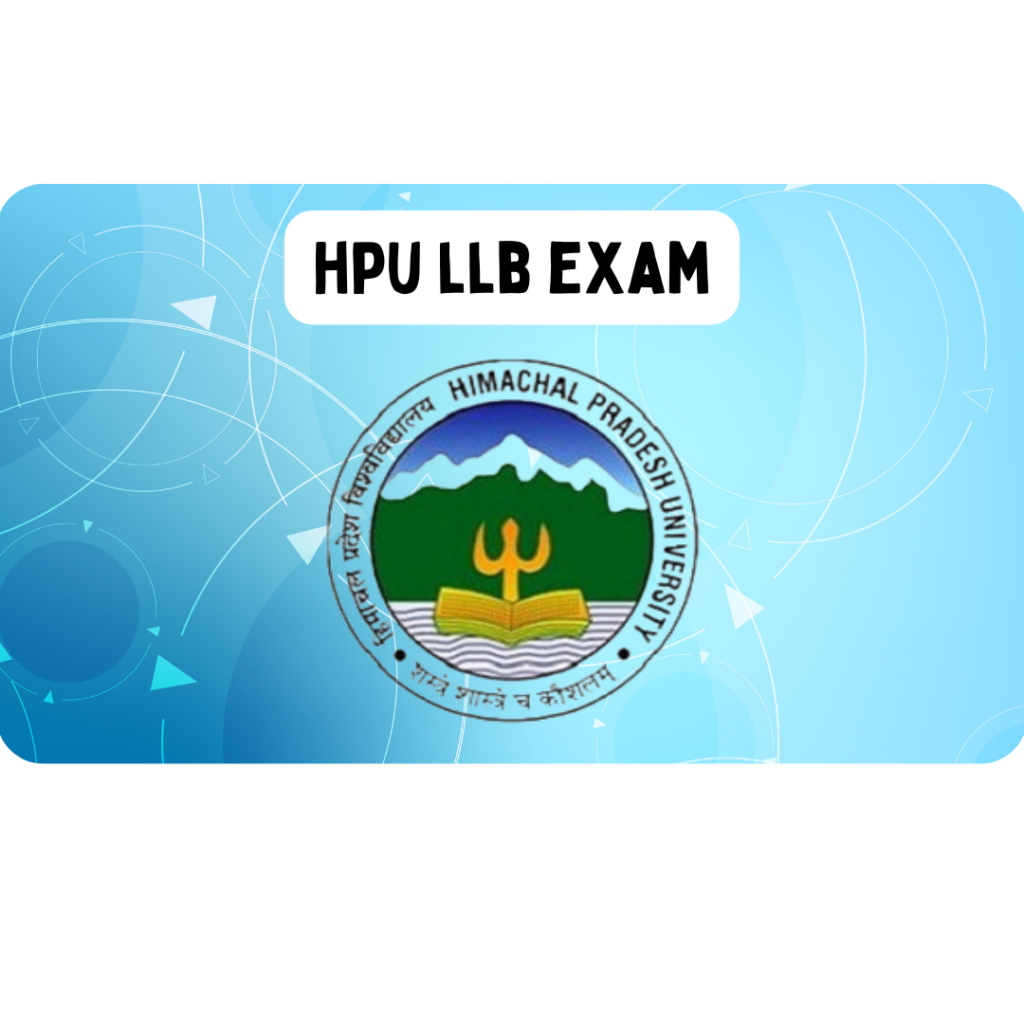 HPU LLB 2024: Exam Pattern, Important Dates, Eligibility Criteria ...