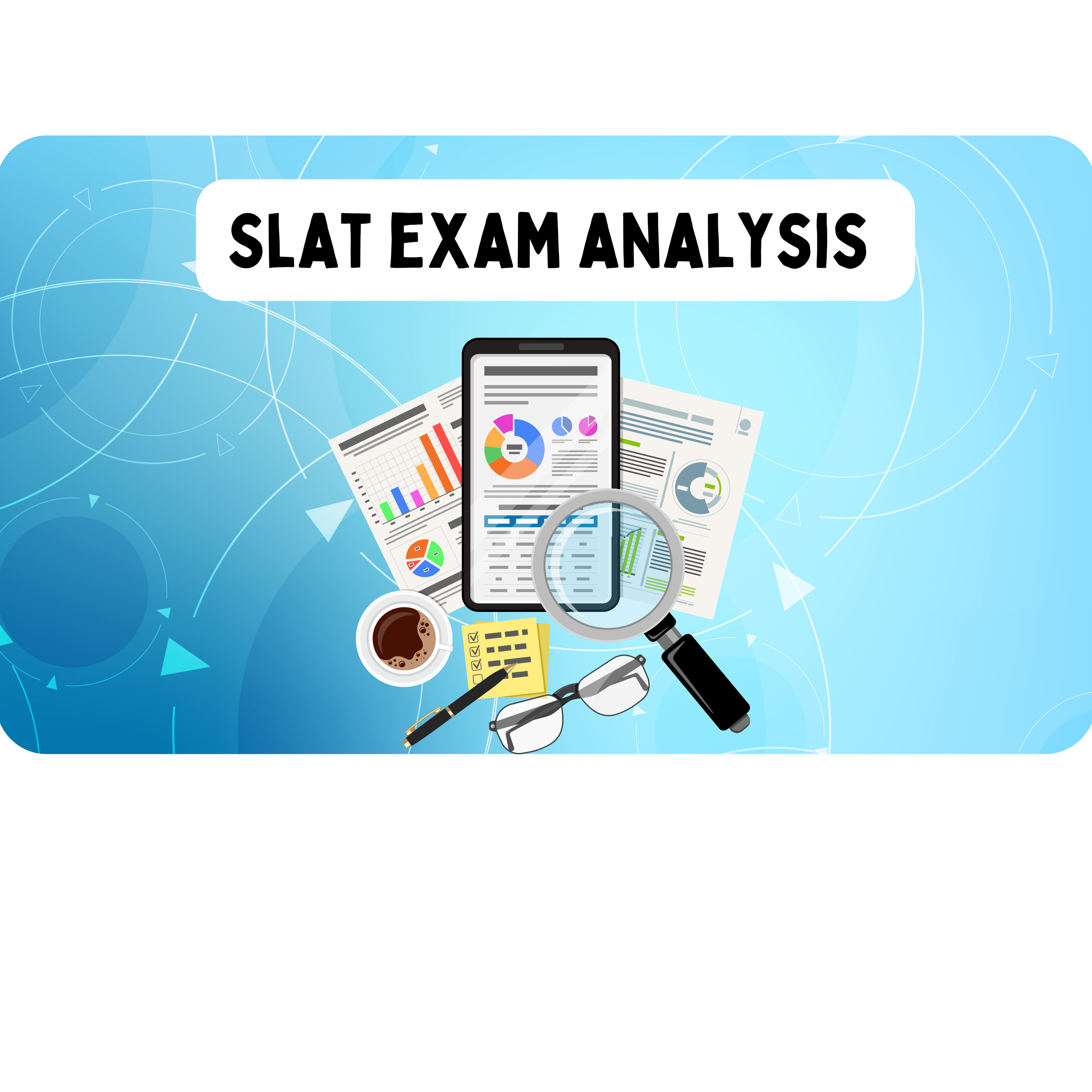 SLAT 2025 Exam Analysis