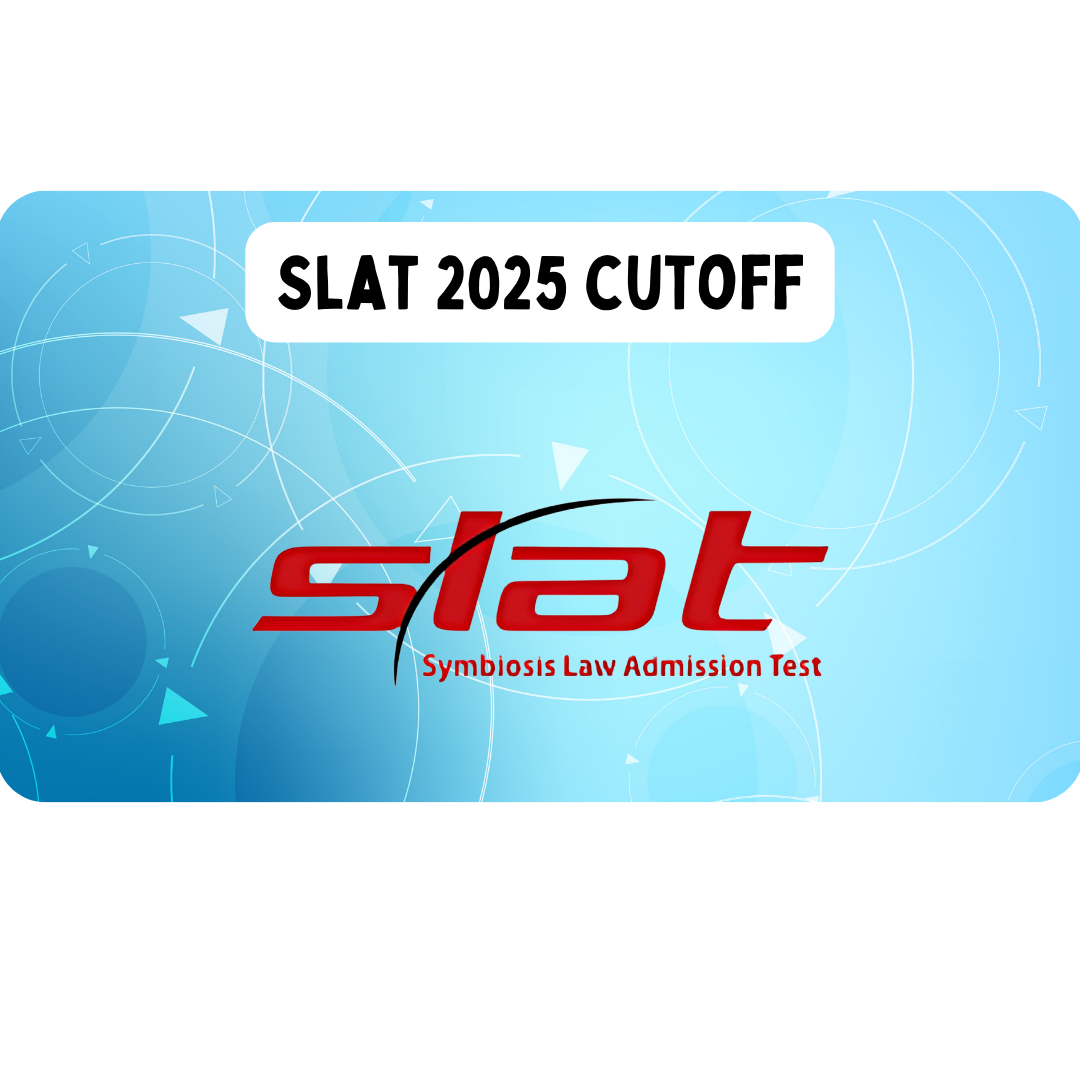 SLAT Cutoff 2025