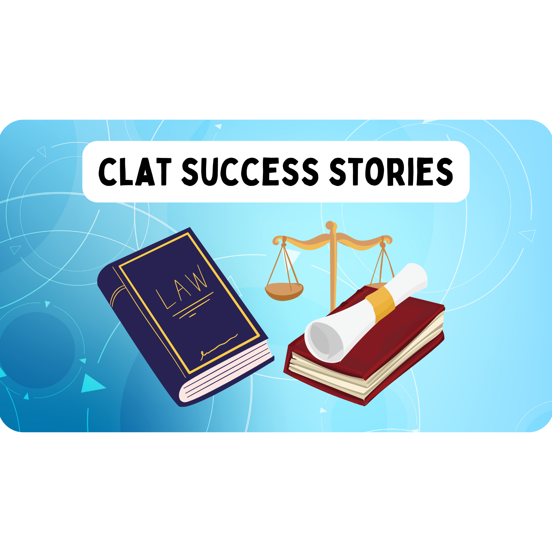 CLAT success stories