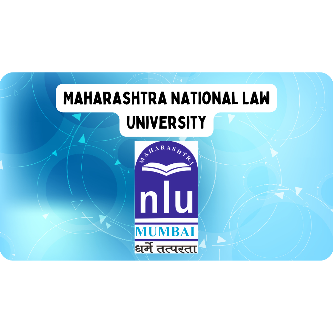 MNLU Nagpur | Admission, Courses, Fees, Placements & Cut-off Trends